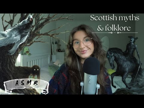 ASMR Scottish myth & folklore🦕 (reading to you , tapping, close whispers, mic scratching