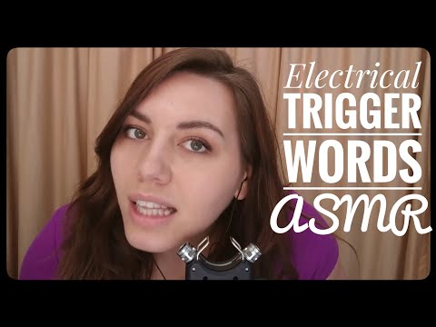 Electrical Trigger Words ASMR