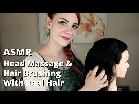 ASMR Head Massage & Brushing With Real Hair
