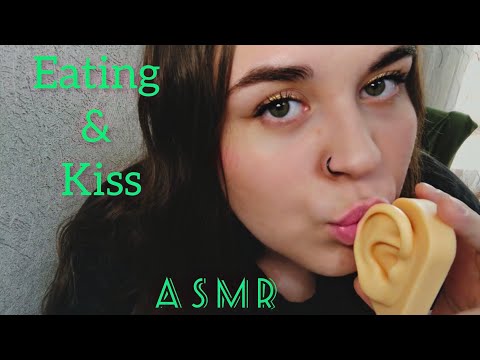 ASMR  Eating & Kiss 💋 You ear 👂🏼 / АСМР Поцелуй  и итинг уха 💋