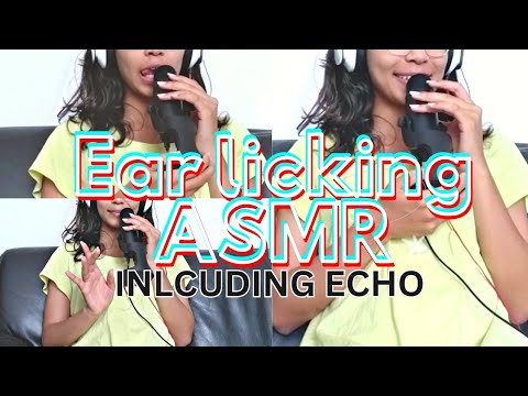 ECHO EAR LICKING ASMR