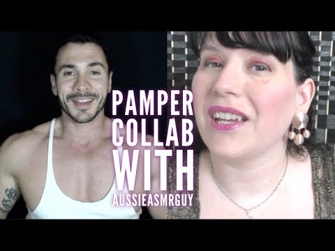 #ASMR SPA Role Play! Let us PAMPER you! Collab with AUSSIE ASMR GUY  ( Massage / Make Up )
