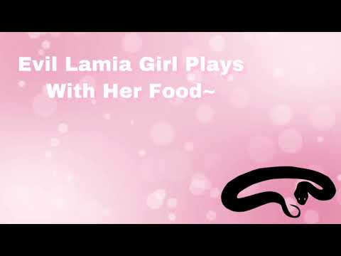 Evil Lamia Girl Plays With Her Food~ (F4A)