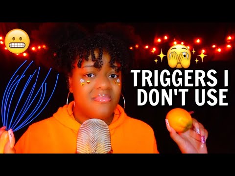 ASMR Triggers That I Don't Use 🫣🤷🏾‍♀️✨(I'll Still Make You Tingle Though 🤤🧡)