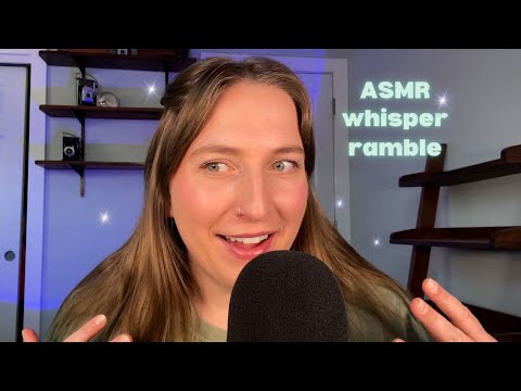 ASMR Pure Whisper Ramble ✨ Skiing Accident + Buying a House 😳