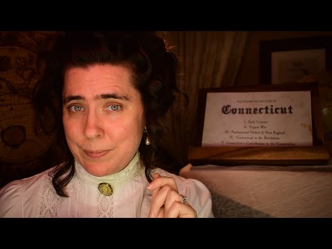 ASMR How Connecticut Became a State (with Edwina Mortensen)