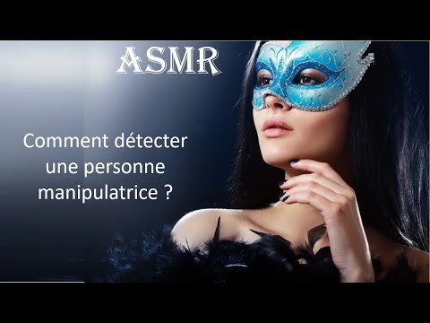 ASMR * Douce discussion pour se protéger des manipulateurs *