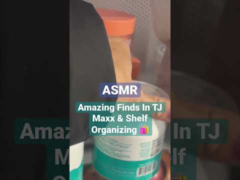 Amazing Finds In TJ Maxx & Relaxing Shelf Organizing In ASMR