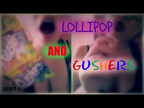 ASMR #4 ~Blow Pop and Gushers~