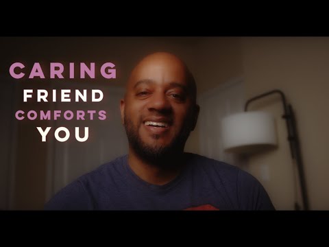 ASMR Comfort 💙 Your Caring Friend Gives You ALL The Attention 😊