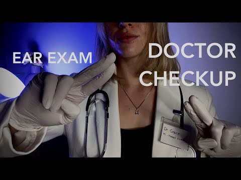 ASMR | Doctor Checkup Tingly Ear Exam - Roleplay