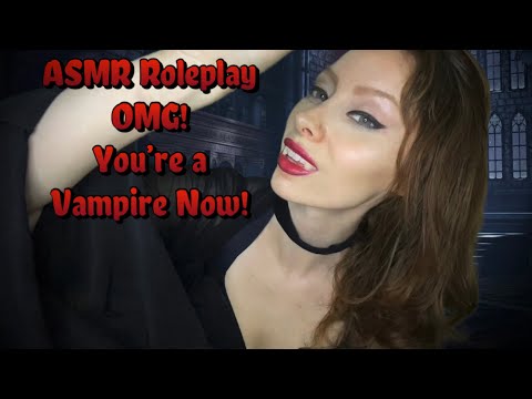 ASMR Roleplay - OMG You’re a Vampire Now! 🩸