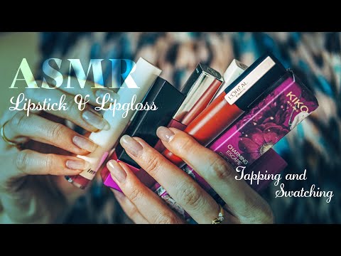 ASMR ~ My Fav Lipstick & Lipgloss~ Tapping and Swatching (no talking)