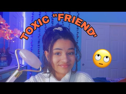 toxic friend does your skincare RP