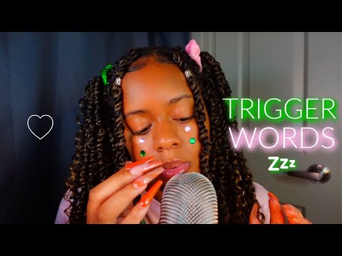 ASMR ♡ TRIGGER WORDS THAT WILL INSTANTLY MELT YOUR BRAIN 💖✨ (TINGLES GUARANTEED💚)