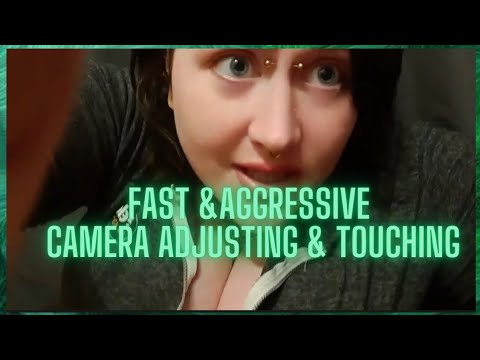 Camera Adjustments ASMR 🖤💤  Fast & Aggressive Roleplay, Whispering & ASMR Actual Camera Touching