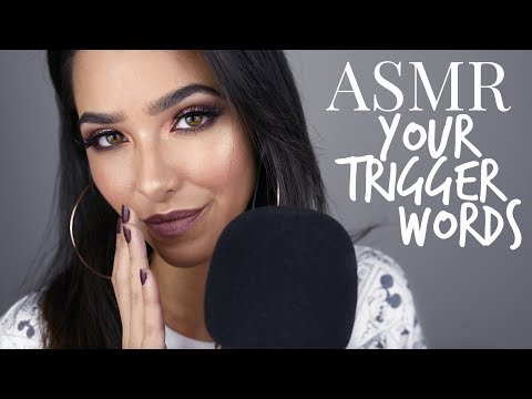 ASMR Trigger Words YOU Chose!