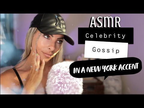 ASMR CELEBRITY GOSSIP In A NY ACCENT Clicky Whisper