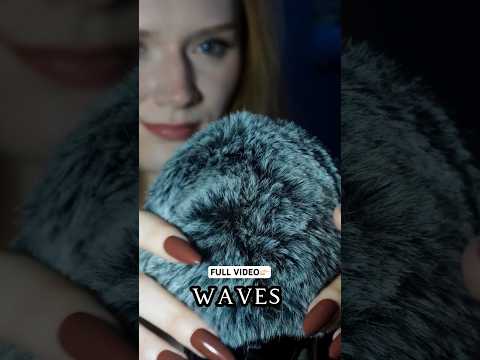 😍#wavesasmr 🌊WATCH video “10 triggers with fluffy mic”☺️#asmr#fluffymicasmr