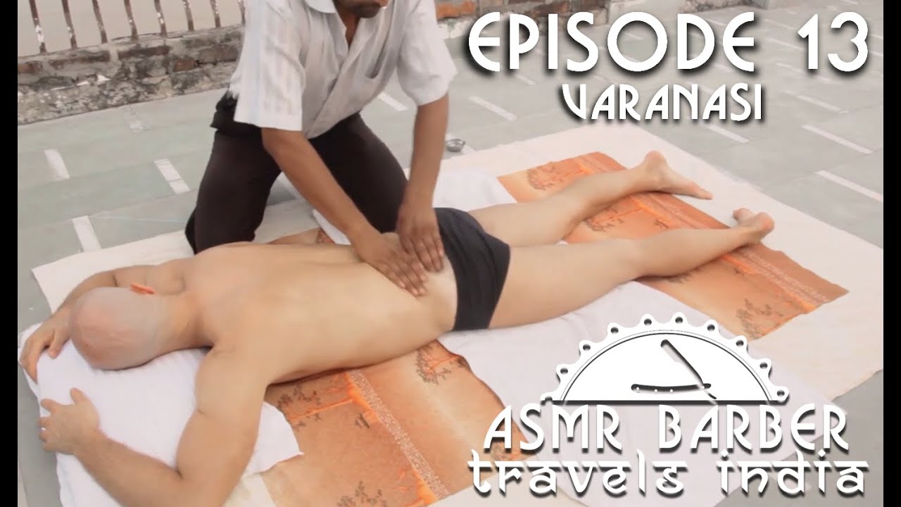 Indian Massage at Ganges Banks - ASMR no talking Video