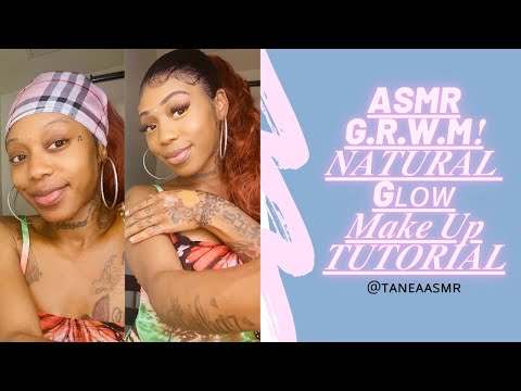 ASMR G.R.W.M Natural Glow MAKE UP TUTORIAL ~soft whisper sounds (black girl make up) using L.A Girl