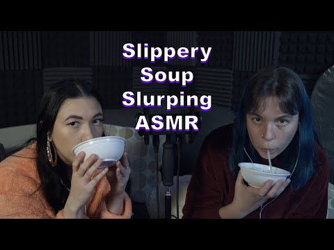 (ASMR) Slippery Soup Slurping - Ft. Muna and Sasha ASMR - The ASMR Collection - BEST ASMR