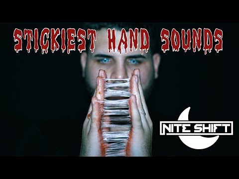 ASMR Stickiest Hand Sounds