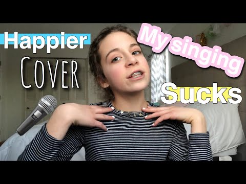 Happier Cover:) | My singing SUCKS😫