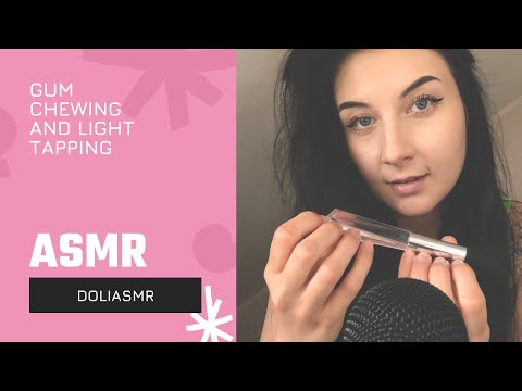 ASMR GUM CHEWING AND LIGHT TAPPING ( so relaxing…💤 )