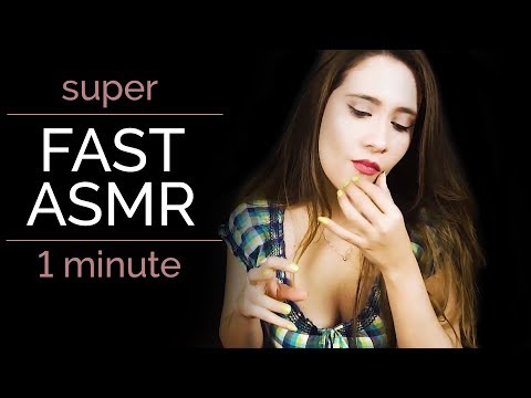 FAST ASMR - ONE MINUTE -  &  My Best Sounds Compilation
