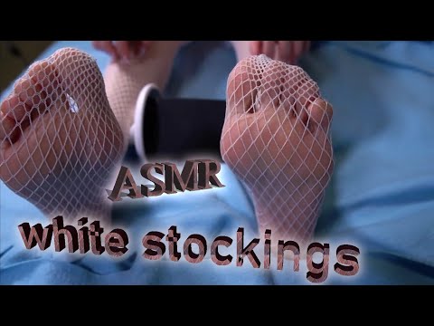 ASMR White stockings^^