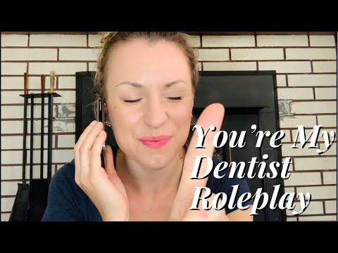 POV You’re My Dentist Roleplay ASMR | Bad Patient Roleplay ASMR | Annoying Patient ASMR