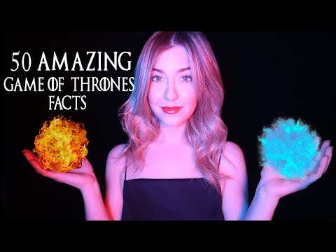 ASMR 50 Game Of Thrones Facts (No Season 8 Spoilers!) ⚔️