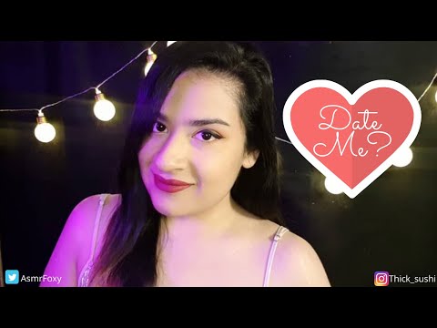 ASMR Sassy Girl Asks You Out On A Date.💗