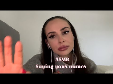 ASMR whispering your names