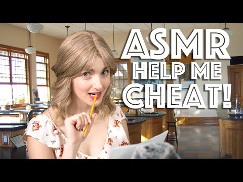 ASMR | Helping Your Friend Cheat on a Test Role Play