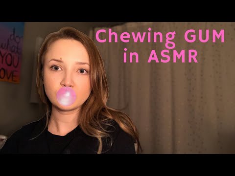 Gum Chewing ASMR | New ASMR Artist