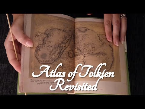 ASMR Atlas of Tolkien Revisited (Lord of the Rings Maps, LotR)