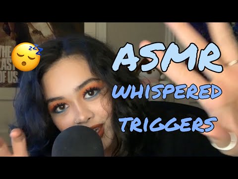 ASMR whispered assorted triggers