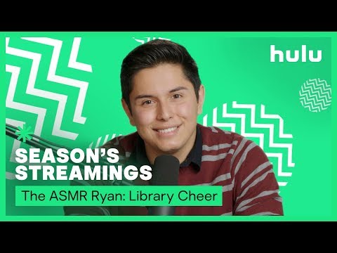 [ASMR] Hulu's Seasons Streamings - Library Cheer! (Tingles & More!)