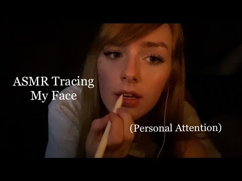 [ASMR] Tracing My Face for Tingles! | (Personal Attention🥰)