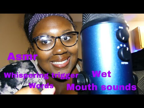 ASMR *Whispering trigger words and wet mouth sounds | Janay D ASMR