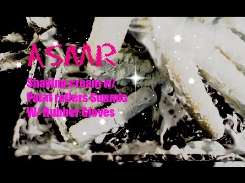 ASMR 👐  Rubber Gloves W/ Shaving Cream On a Mini Paint Roller W/Tray