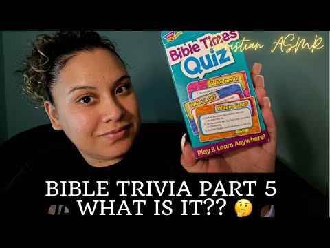 Christian ASMR  ✨Bible Trivia Part 5 ✨ A little Fast & Aggressive and all over the place 😬