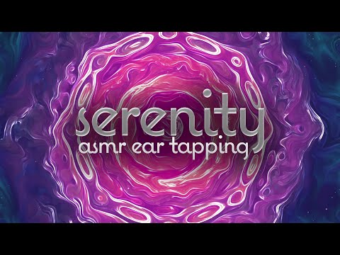 EAR TAPPING 👏 SERENITY an ASMR ORIGINAL SERIES | Ep.3 | 8K