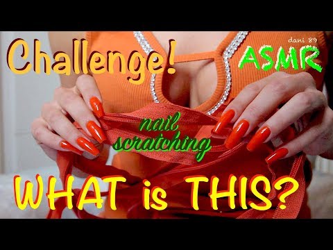 *ORANGE THEME* ASMR 🎧 nail-SCRATCHING on... WHAT is THIS? 😊 (CHALLENGE for You!) ✶