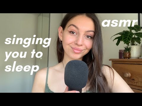 ASMR - singing you to sleep #6
