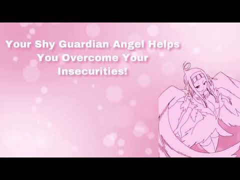 Your Shy Guardian Angel Helps You Overcome Your Insecurities! (Guardian Angel Series Pt 2) (F4A)