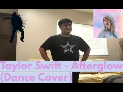 Taylor Swift - Afterglow (Dance Cover)