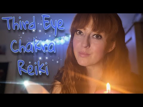 Third Eye Chakra Healing & Activation | 20 Minute Reiki ASMR | Intuition & Mental Clarity